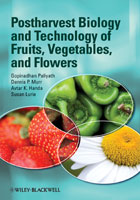 Postharvest Biology and Technology of Fruits, Vegetables, and Flowers