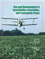 Use & Mgmt of Insecticides, Acaricides, & Transgenic Crops