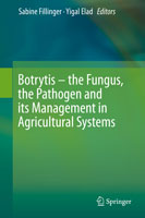 Botrytis - The Fungus, The Pathogen & its Management...