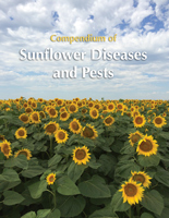 Compendium of Sunflower Diseases and Pests