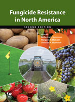 Fungicide Resistance in North America, 2nd Ed
