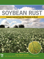 Soybean Rust: Lessons Learned from the Pandemic in Brazil