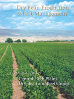 Dry Bean Production and Integrated Pest Management, Second Edition