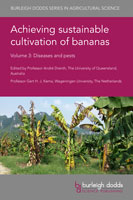 Achieving Sustainable Cultivation of Bananas: Volume 3, Diseases and Pests