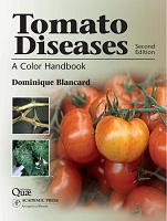 Tomato Diseases: A Color Handbook, Second Edition