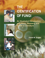 The Identification of Fungi: An Illustrated Introduction with Keys, Glossary, and Guide to Literature
