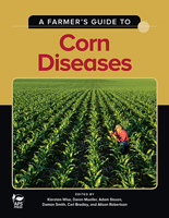 Farmer's Guide to Corn Diseases
