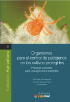 Organismos para el centrol de patogenos
